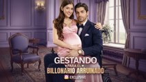 [Finalizado] Gestando para el Billonario Arruinado Episodio completo🎥 FilmScope