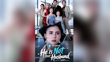 He Is Not Your Husband#FullMovie