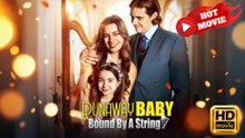 Runaway Baby, Bound by String  Full Movie HD - Drama ShortFilms Hot