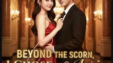 Beyond the Scorn I Chose You Again Drama Movies English Sub