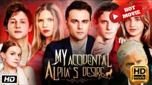 My Accidental Alpha's Desire