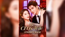 The CEO’s Wife Strikes Back   Movie English Sub