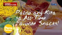 All-time favorite snacks na paldo ang kita, alamin! | Pera Paraan