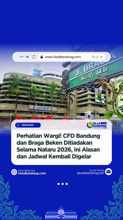 CFD Bandung dan Braga Beken Resmi Libur Selama Nataru 2026
