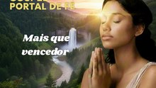 🎶Mais que Vencedor🎶 (Música Gospel - Temor e Batalha) Portal de Fé