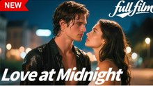 Love at Midnight Full Movie