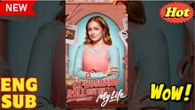 🎈🔜 [New] Ex Husband Roll Out of My Life [ENG SUB]