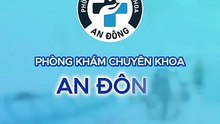 Tìm hiểu Phòng khám Chuyên khoa An Đông ở Quận 5, TP.HCM