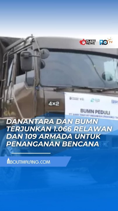 DANANTARA INDONESIA BERSAMA LEPAS RIBUAN RELAWAN DAN RATUSAN ARMADA UNTUK PENANGANAN BENCANA SUMATRA