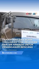 DANANTARA INDONESIA BERSAMA LEPAS RIBUAN RELAWAN DAN RATUSAN ARMADA UNTUK PENANGANAN BENCANA SUMATRA