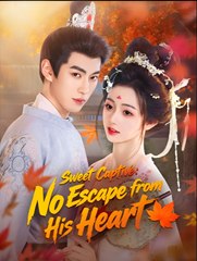 Sweet Captive No Escape from His Heart - Drama FULL MOVIES ENGLISH SUB