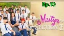 Ang Mutya ng Section E S1 - EPISODE 10