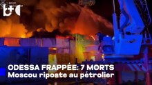 La Russie riposte après attaque ukrainienne d'un pétrolier; frappe Odesa: 7 tués, 15 blessés