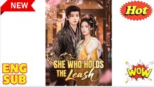She Who Holds the Leash Full Movie