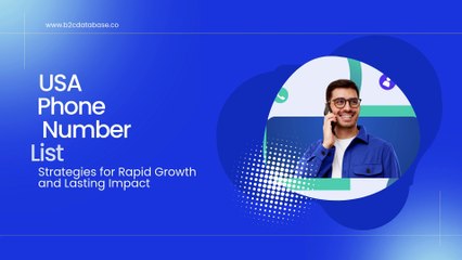 USA Phone Number List | USA Consumer Phone Number Data for Targeted Marketing Leads – B2C Database