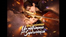 [Finalizado] Amor y estrategia Un matrimonio por supervivencia Episodio completo🎥 FilmScope
