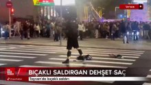 Tayvan'da bıçaklı saldırgan dehşet saçtı