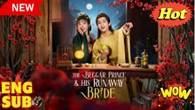 The Beggar Prince and His Runaway Bride Full Movie #ReelSho