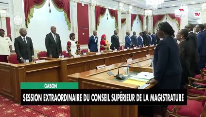 [#Reportage] Gabon : Session extraordinaire du Conseil supérieur de la magistrature