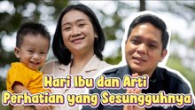 Hari Ibu dan Arti Perhatian yang Sesungguhnya