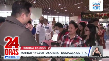 Mahigit 119,000 pasahero, dumagsa sa PITX | 24 Oras Weekend