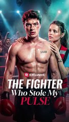 [EngSub] The Fighter Who Stole My Pulse