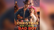 Christmas With a Country Bad Boy#FullMovie