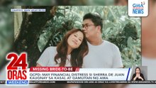QCPD - Missing bride-to-be problemado sa pera para sa kasal at gamutan ng ama | 24 Oras Weekend