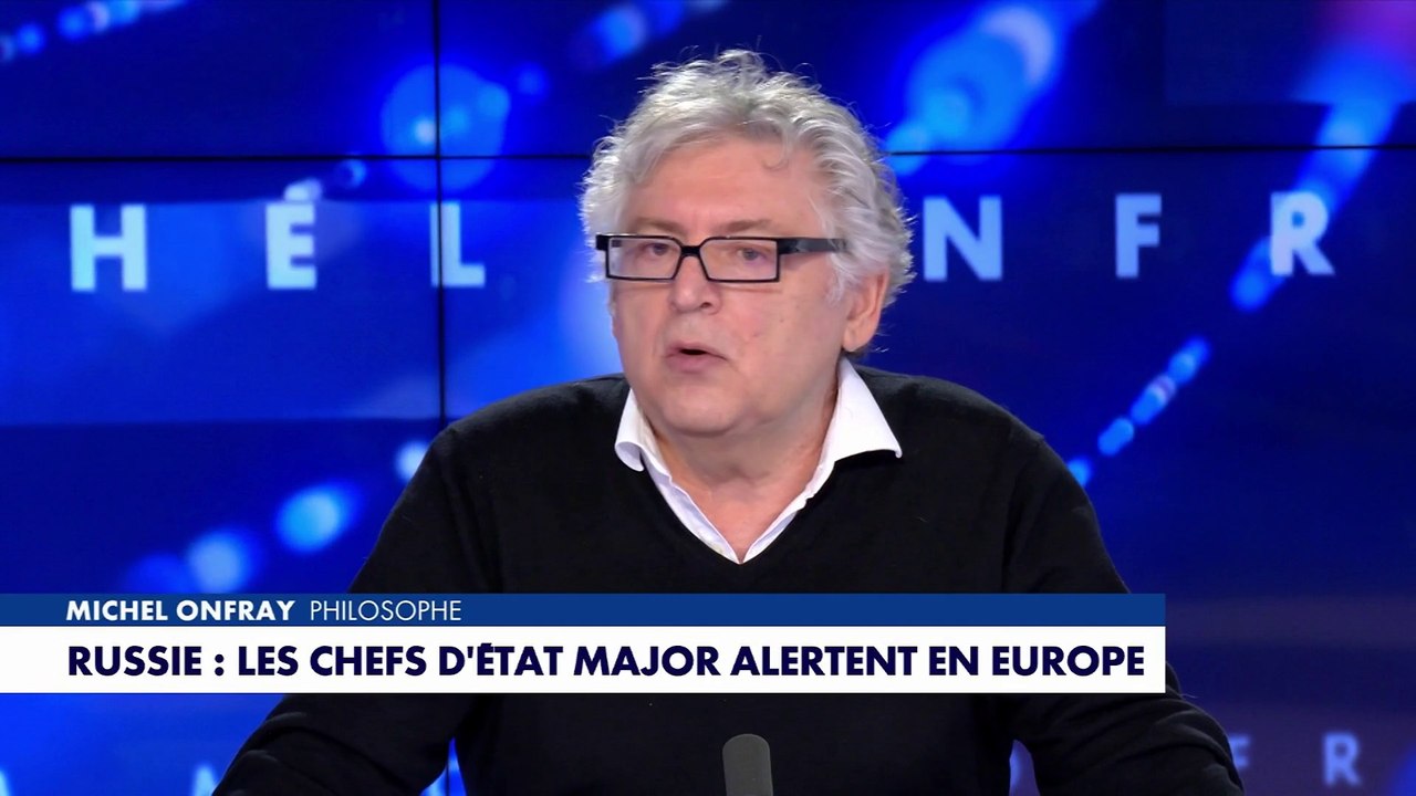 Michel Onfray : «Si nous entrons en guerre contre la Russie, nous entrons en guerre contre la Chine»