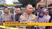 Anak Bunuh Ibu Kandung di Medan, Polisi: Kasus akan Dibuka Secara Terang Benderang