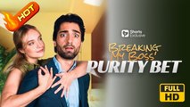 Breaking My Boss' Purity Bet | Full Movie HD - Romance Sweet Romance Modern Romantic Steamy Suspenseful USA Mansion Office Contemporary All Ages Billionaire CEO Damsel Heiress/Socialite Contract Lovers Hidden Identity Office Romance Playing Dumb Caught Ch