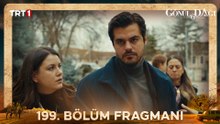 Gönül Dağı 199. Bölüm Fragmanı