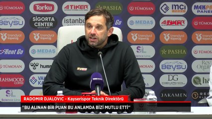 Radomir Djalovic: Alınan 1 puan bizi mutlu etti