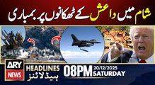 US bombing of ISIS hideouts in Syria | ARY News 8 PM Headlines | 20th Dec 2025