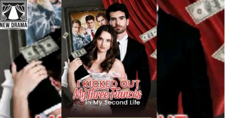 I Kicked Out My Three Fiancés in My Second Life_ GS_ Full Movie