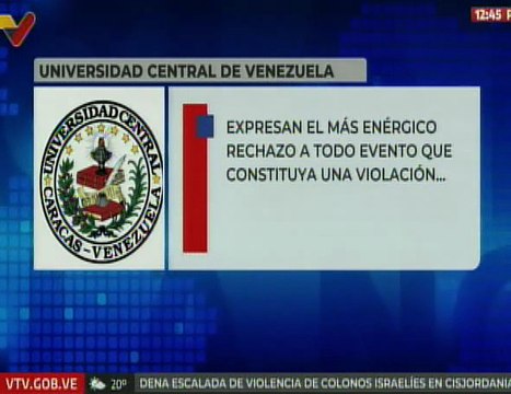 UCV expresa enérgico rechazo a todo evento que constituya una violación flagrante de los DD. HH.