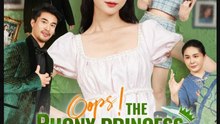 Oops The Phony Princess Wins Again Full Movie 2025