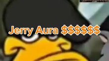 Jerry Aura 1000000000$