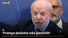 ‘França sozinha não conseguirá impedir acordo entre Mercosul e União Europeia’, diz Lula