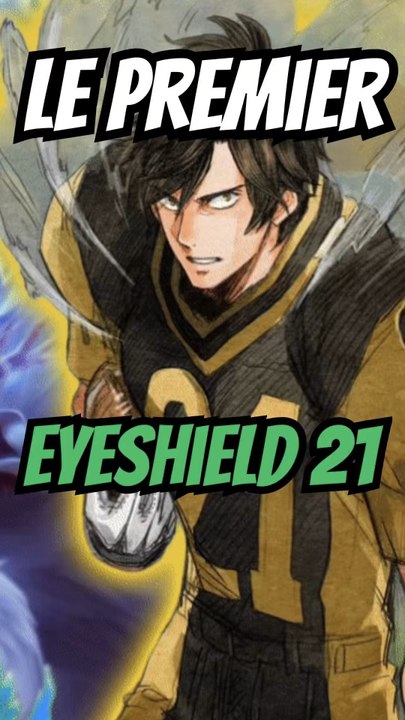 Qui est le vrai Eyeshield 21 ?