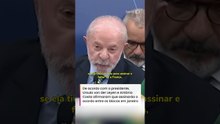 ‘França sozinha não conseguirá impedir acordo entre Mercosul e União Europeia’, diz Lula #shorts