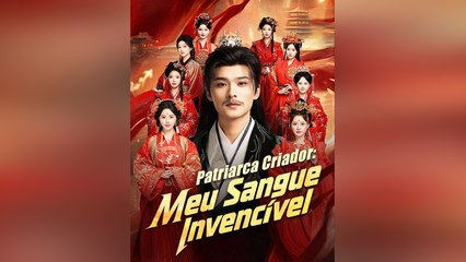 Patriarca Criador Meu Sangue InvencíVel Dublado EpisóDio Completo - Full Movie