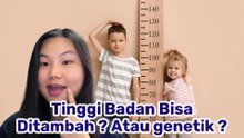 Benarkah Tinggi Badan Bisa Ditambah? Ini Penjelasan Ilmiahnya-Tips Kesehatan