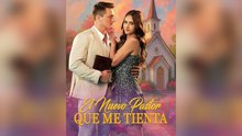 El Nuevo Pastor que Me Tienta