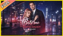 My Mafia Daddy Bite Me shortfilm