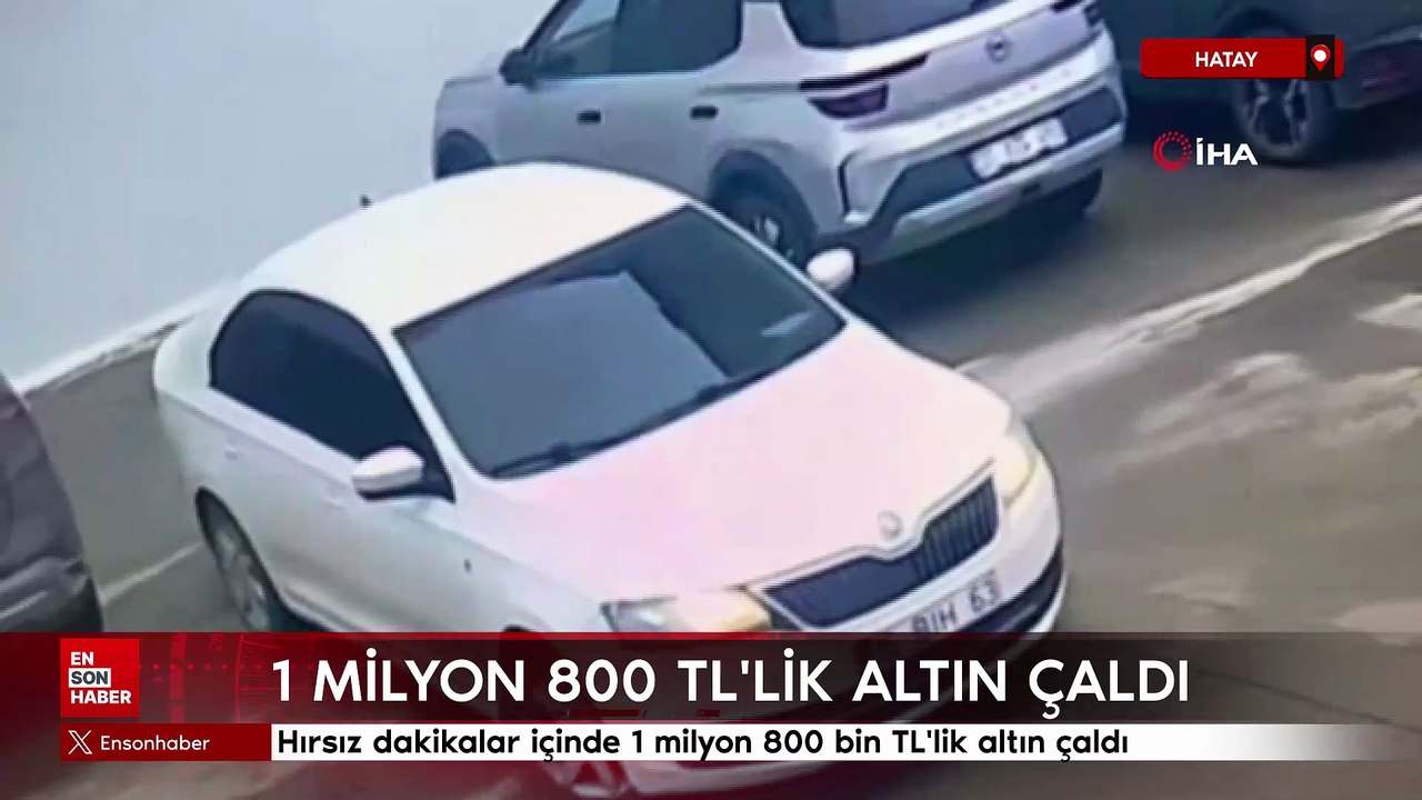 Hatay'da sahte plakalı kasklı hırsız, dakikalar içinde 1 milyon 800 bin TL'lik altın çaldı
