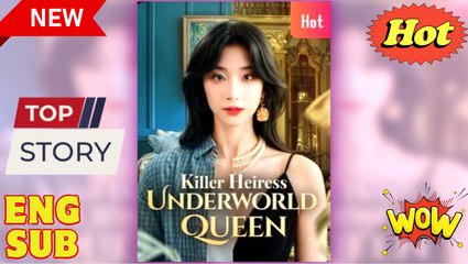 Killer Heiress Underworld Queen #FullMovie