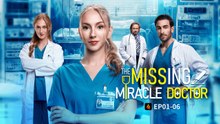 The Missing Miracle Doctor #FullMovie