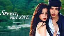 Speed and Love Episode 10 [Full Episode] English Subtitles HD 2025