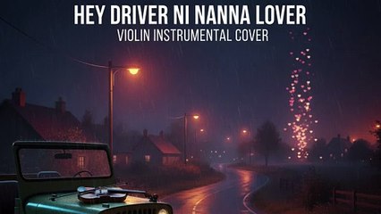 Hey Driver Ni Nanna Lover | Techno Violin Club Remix 🎻